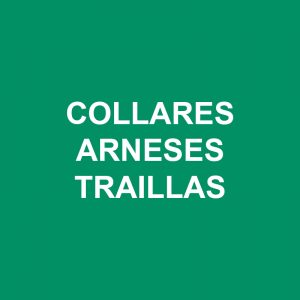 Collares / Arneses / Traillas