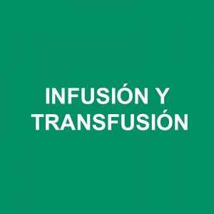 Infusión y transfusión